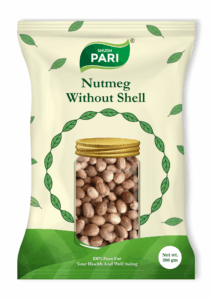 Shudh Pari Nutmeg Without Shell / Jaiphal - 200gm